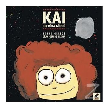 Kai Bir Rüya Gördü - Bennu Gerede