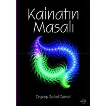 KAİNATIN MASALI - ZEYNEP CAMAT