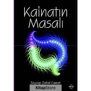KAİNATIN MASALI - ZEYNEP CAMAT