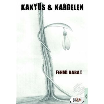 Kaktüs - Kardelen - Fehmi Babat
