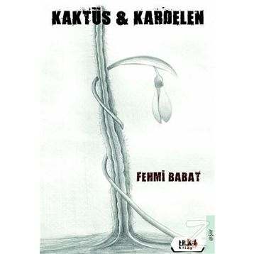 Kaktüs - Kardelen - Fehmi Babat