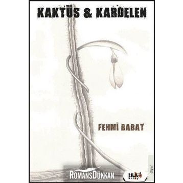 Kaktüs - Kardelen - Fehmi Babat