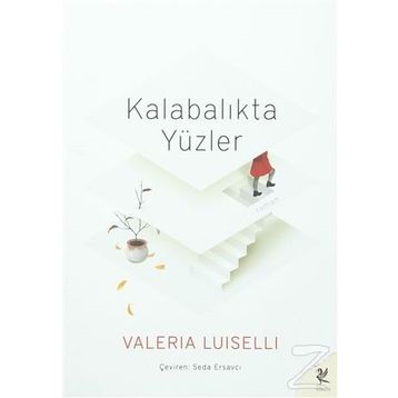 Kalabalıkta Yüzler - Valeira Luiselli