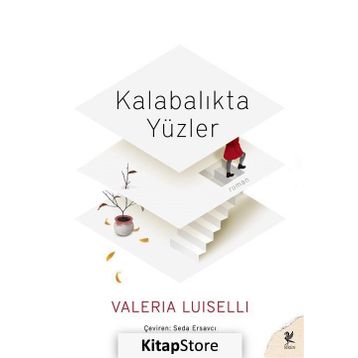Kalabalıkta Yüzler - Valeira Luiselli