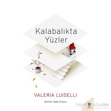 Kalabalıkta Yüzler - Valeira Luiselli