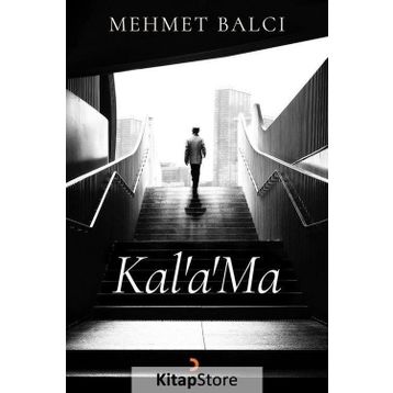 Kal'a'Ma - Mehmet Balcı