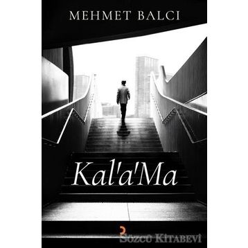 Kal'a'Ma - Mehmet Balcı