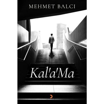 Kal'a'Ma - Mehmet Balcı