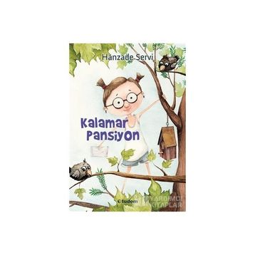 Kalamar Pansiyon - Hanzade Servi