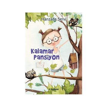 Kalamar Pansiyon - Hanzade Servi