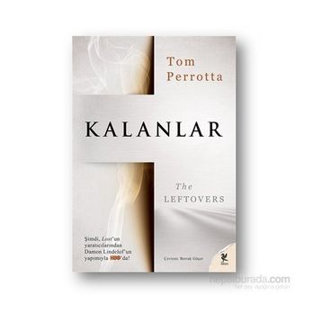 Kalanlar - Tom Perrotta