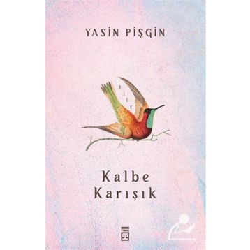 Kalbe Karışık Timaş Yayınları
