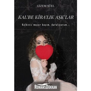 Kalbe Kiralık Aşklar - Gizem Süel