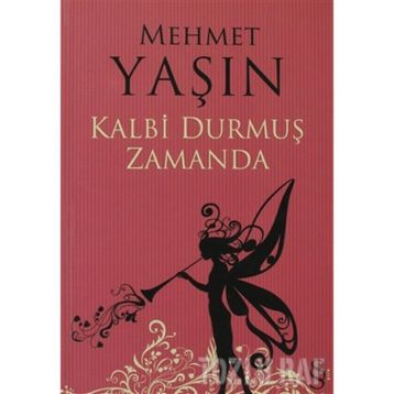 KALBI DURMUŞ ZAMANDA - GENEL