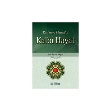Kalbi Hayat Dr. Adem Ergül