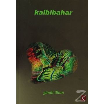 KALBIBAHAR - GÖNÜL İLHAN