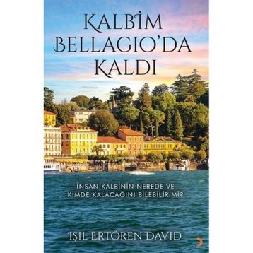 Kalbim Bellagioda Kaldı Işıl Ertören David