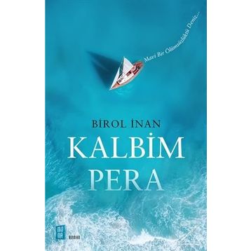 Kalbim Pera - Birol İnan