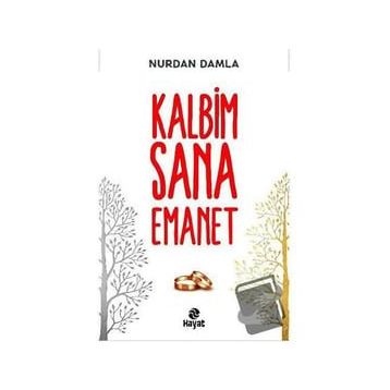 Kalbim Sana Emanet - Nurdan Damla