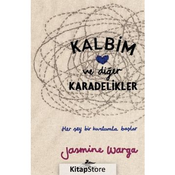 Kalbim ve Diğer Karadelikler / Jasmine Warga