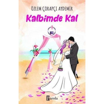 KALBIMDEKI YAR'A - GENEL