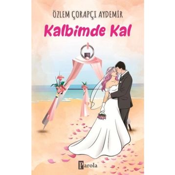 KALBIMDEKI YAR'A - GENEL