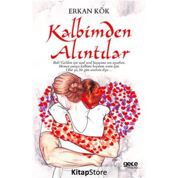 Kalbimden Alıntılar - Erkan Kök