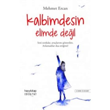 Kalbimdesin Elimde Değil - Mehmet Ercan