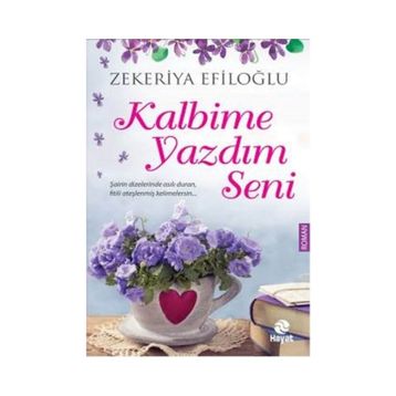 Kalbime Yazdım Seni - Zekeriya Efiloğlu