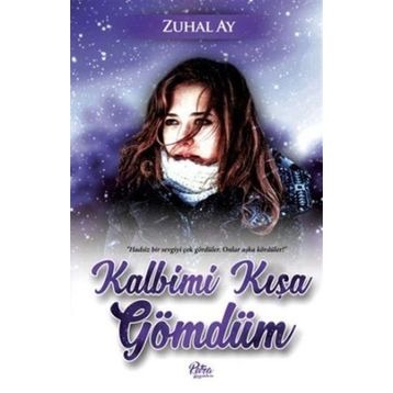 Kalbimi Kışa Gömdüm - Zuhal Ay