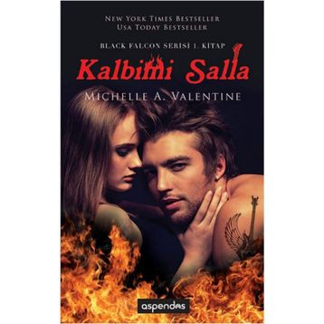Kalbimi Salla - Michelle A. Valentine