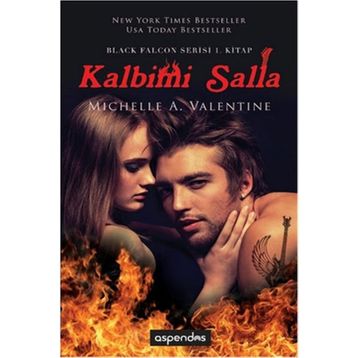 Kalbimi Salla - Michelle A. Valentine