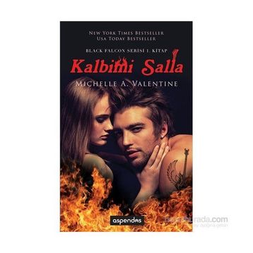 Kalbimi Salla - Michelle A. Valentine