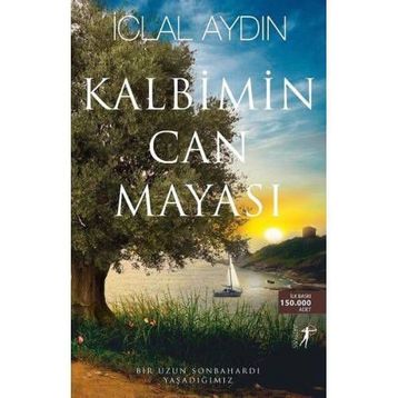Kalbimin Can Mayası - İclal Aydın