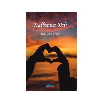 Kalbimin Dili - Behçet Bilgiç
