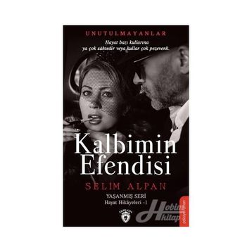 Kalbimin Efendisi - Selim Alpan