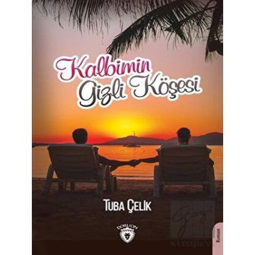 Kalbimin Gizli Köşesi - Tuba Çelik