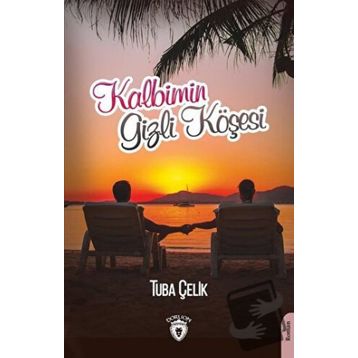 Kalbimin Gizli Köşesi - Tuba Çelik