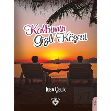 Kalbimin Gizli Köşesi - Tuba Çelik