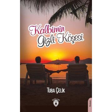 Kalbimin Gizli Köşesi - Tuba Çelik