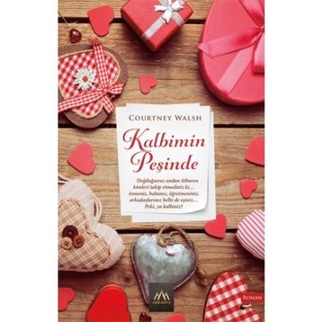 Kalbimin Peşinde - Courtney Walsh