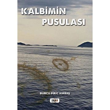 Kalbimin Pusulası Burcu Piric Kırbaş