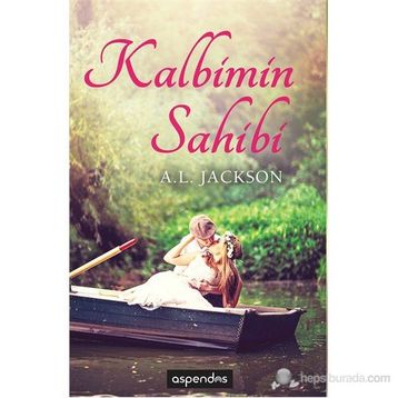 KALBIMIN SAHIBI - A. L. JACKSON