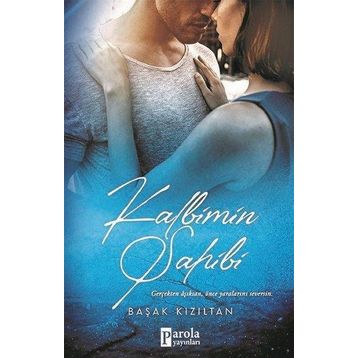 Kalbimin Sahibi - Başak Kızıltan