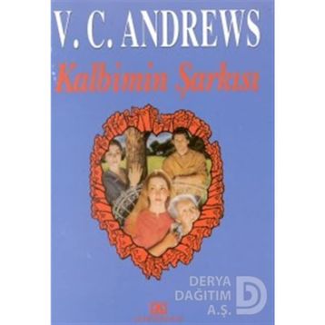 KALBIMIN ŞARKISI - V. C. ANDREWS