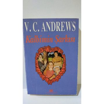 KALBIMIN ŞARKISI - V. C. ANDREWS