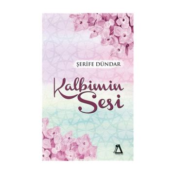Kalbimin Sesi - Şerife Dündar