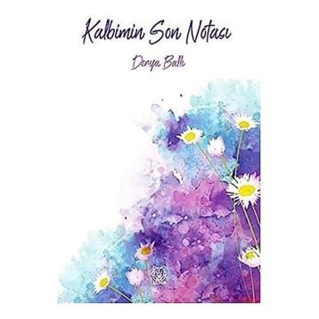 Kalbimin Son Notası - Derya Ballı