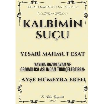 Kalbimin Suçu Mahmut Yesari