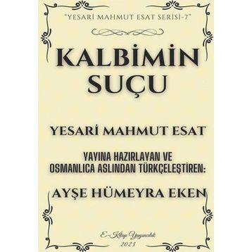 Kalbimin Suçu Mahmut Yesari